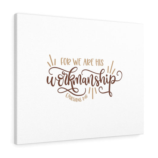 Workmanship Ephesians 2:10 Bible Verse Canvas Christian Wall Art Ready to Hang Unframed-Express Your Love Gifts