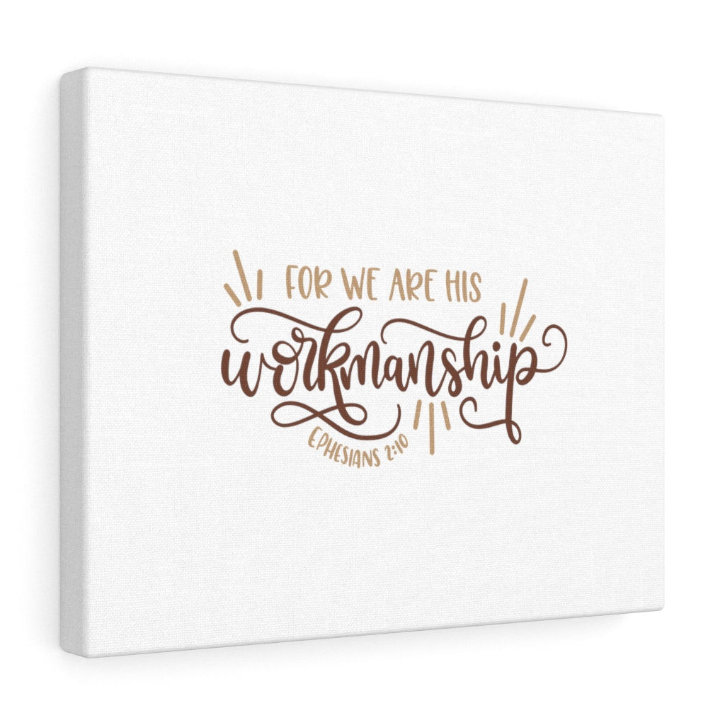 Workmanship Ephesians 2:10 Bible Verse Canvas Christian Wall Art Ready to Hang Unframed-Express Your Love Gifts