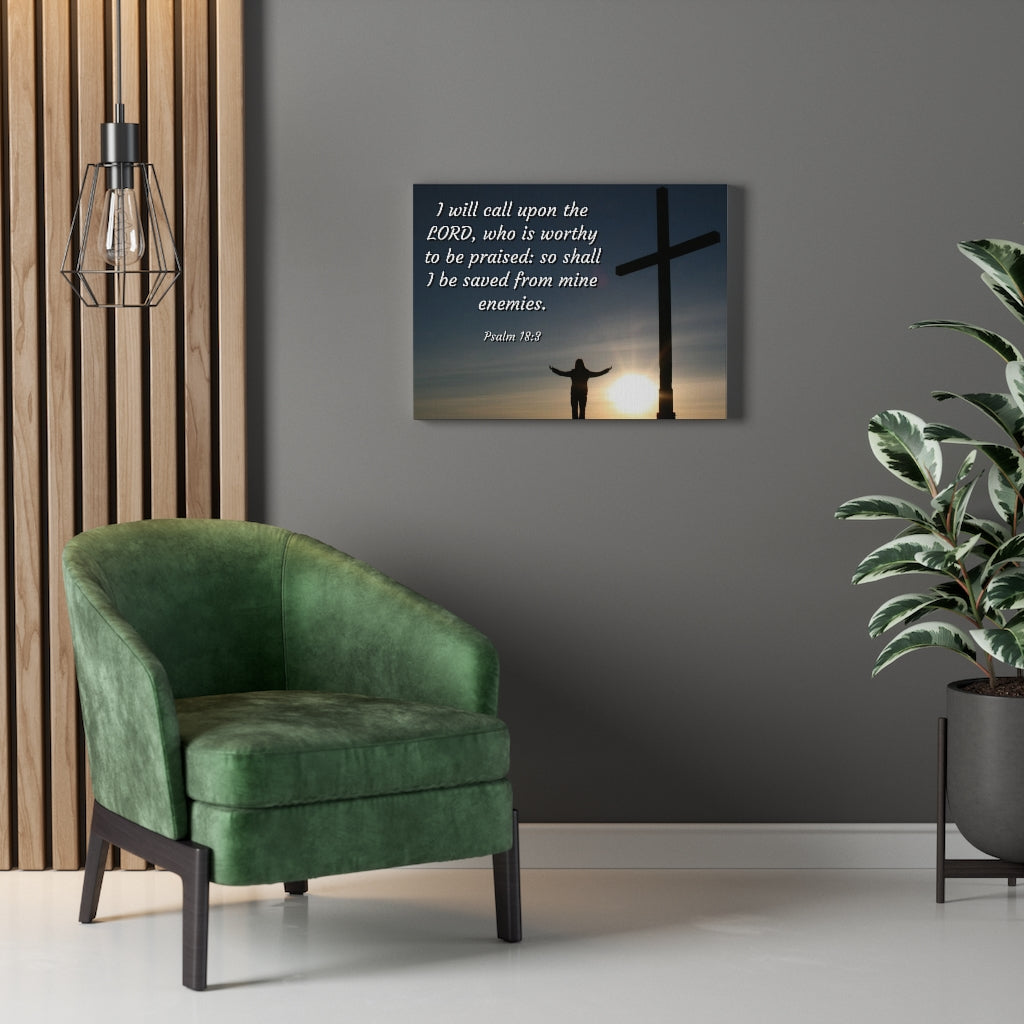 Worthy Psalm 18:3 Bible Verse Canvas Christian Wall Art Ready to Hang Unframed-Express Your Love Gifts