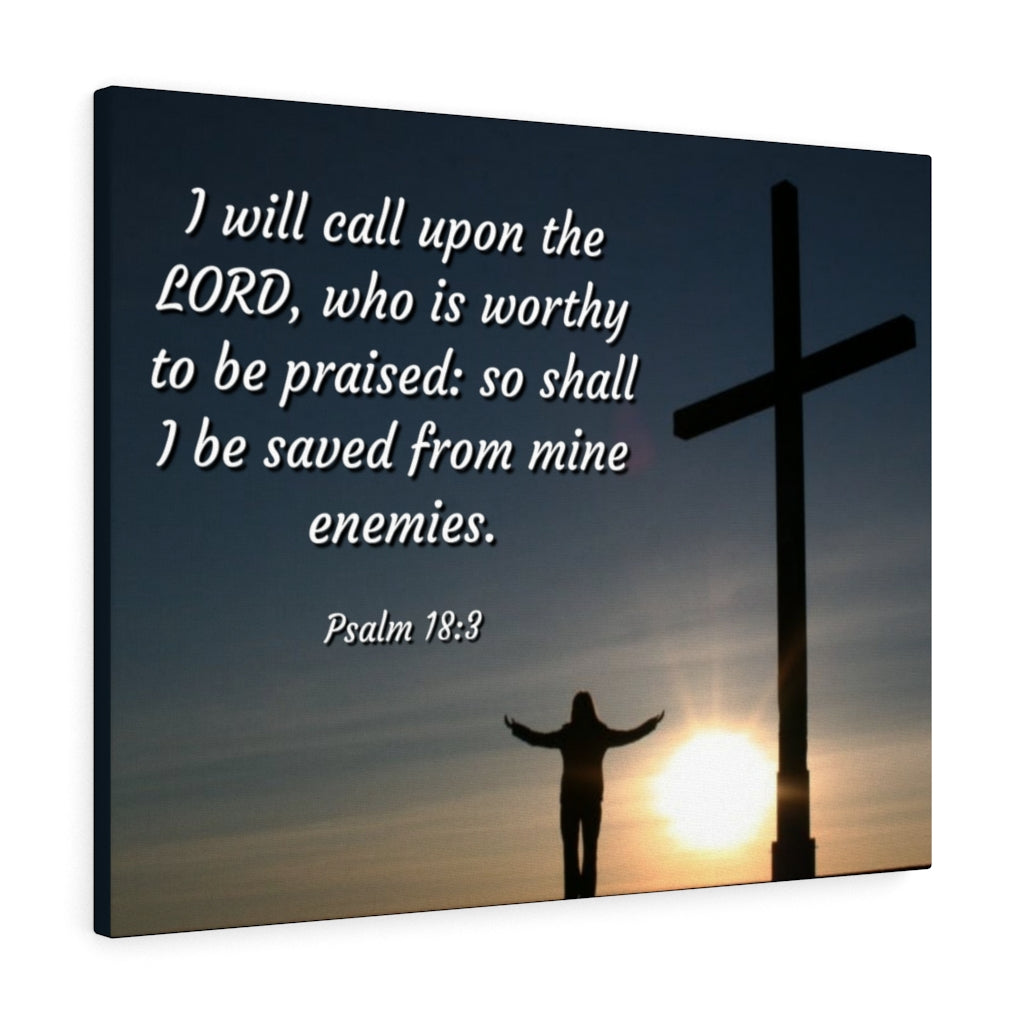 Worthy Psalm 18:3 Bible Verse Canvas Christian Wall Art Ready to Hang Unframed-Express Your Love Gifts