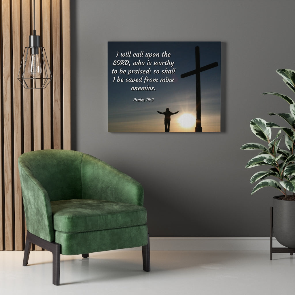 Worthy Psalm 18:3 Bible Verse Canvas Christian Wall Art Ready to Hang Unframed-Express Your Love Gifts