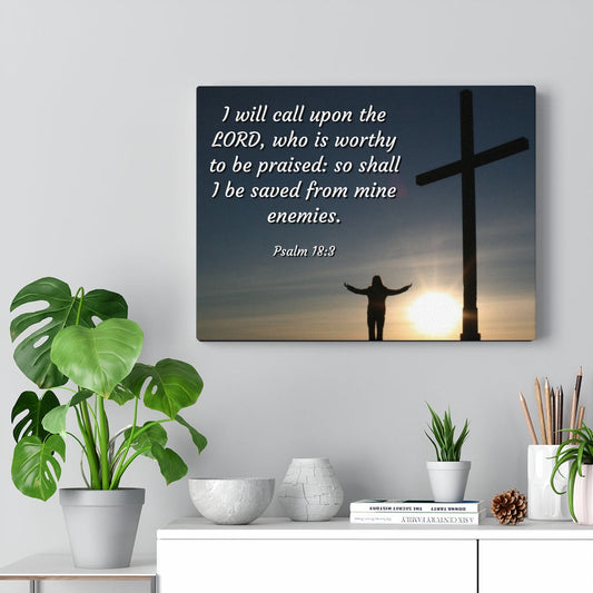 Worthy Psalm 18:3 Bible Verse Canvas Christian Wall Art Ready to Hang Unframed-Express Your Love Gifts