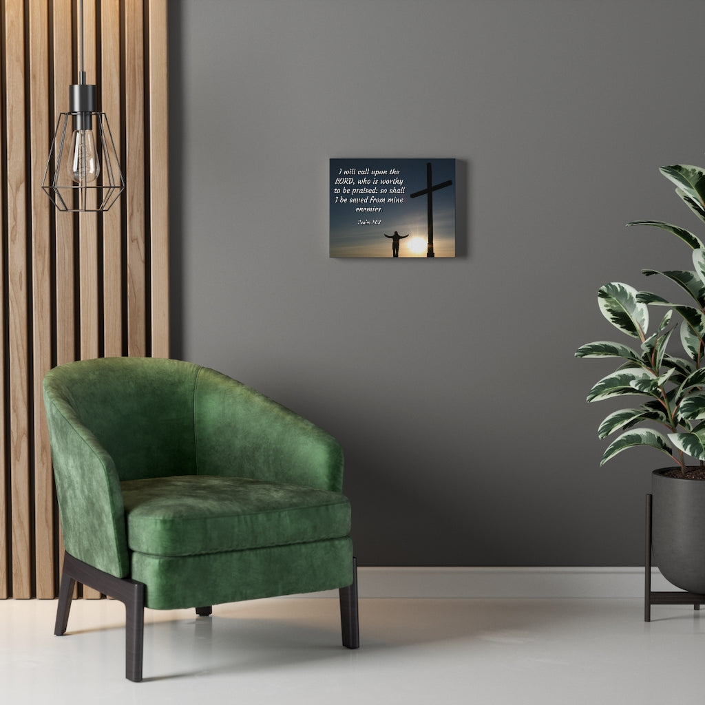 Worthy Psalm 18:3 Bible Verse Canvas Christian Wall Art Ready to Hang Unframed-Express Your Love Gifts