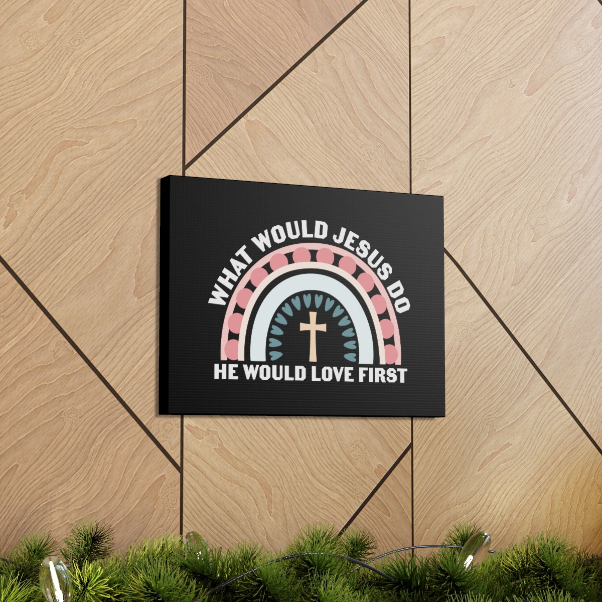 Would Jesus Do 1 John 4:19 Christian Wall Art Bible Verse Print Ready to Hang Unframed-Express Your Love Gifts
