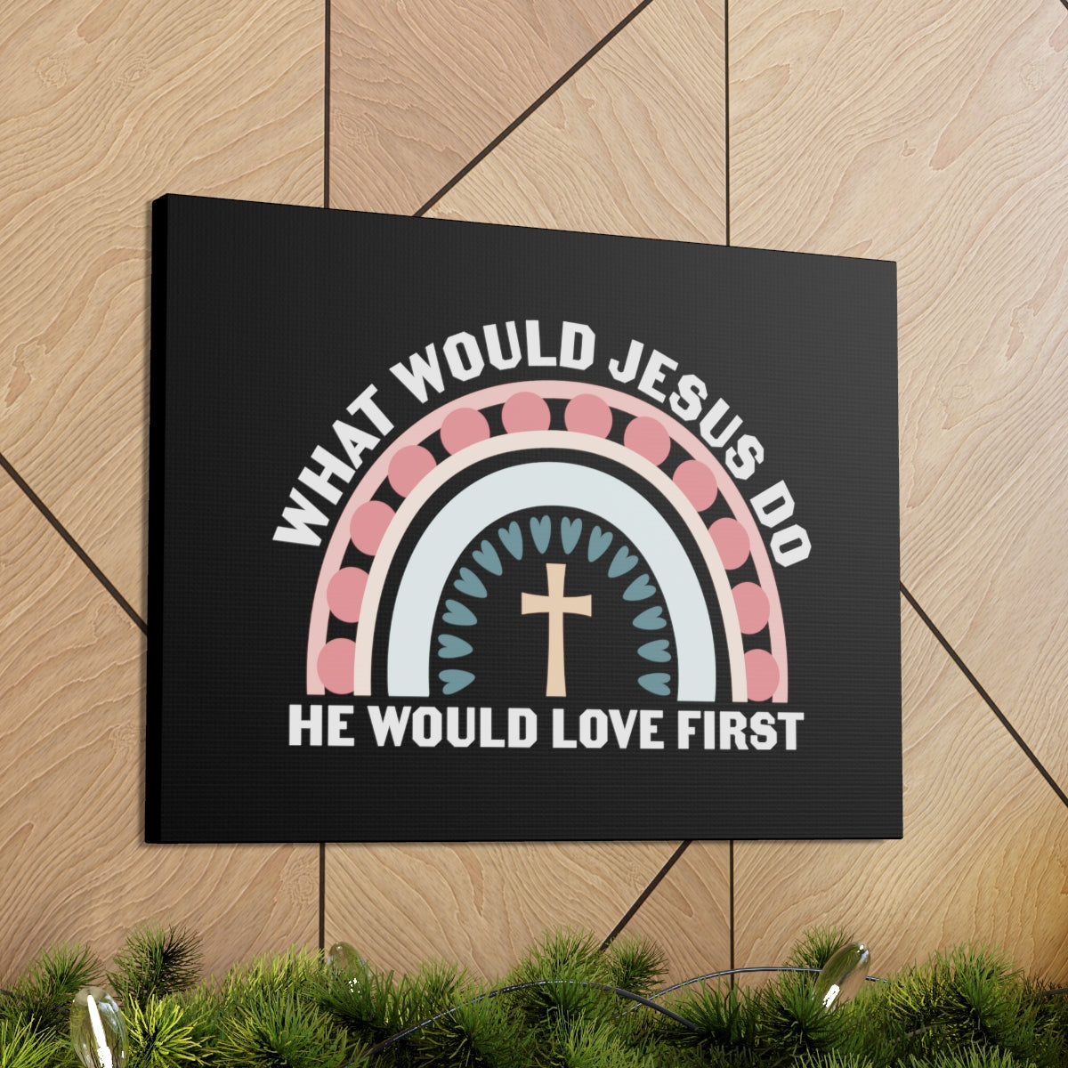 Would Jesus Do 1 John 4:19 Christian Wall Art Bible Verse Print Ready to Hang Unframed-Express Your Love Gifts