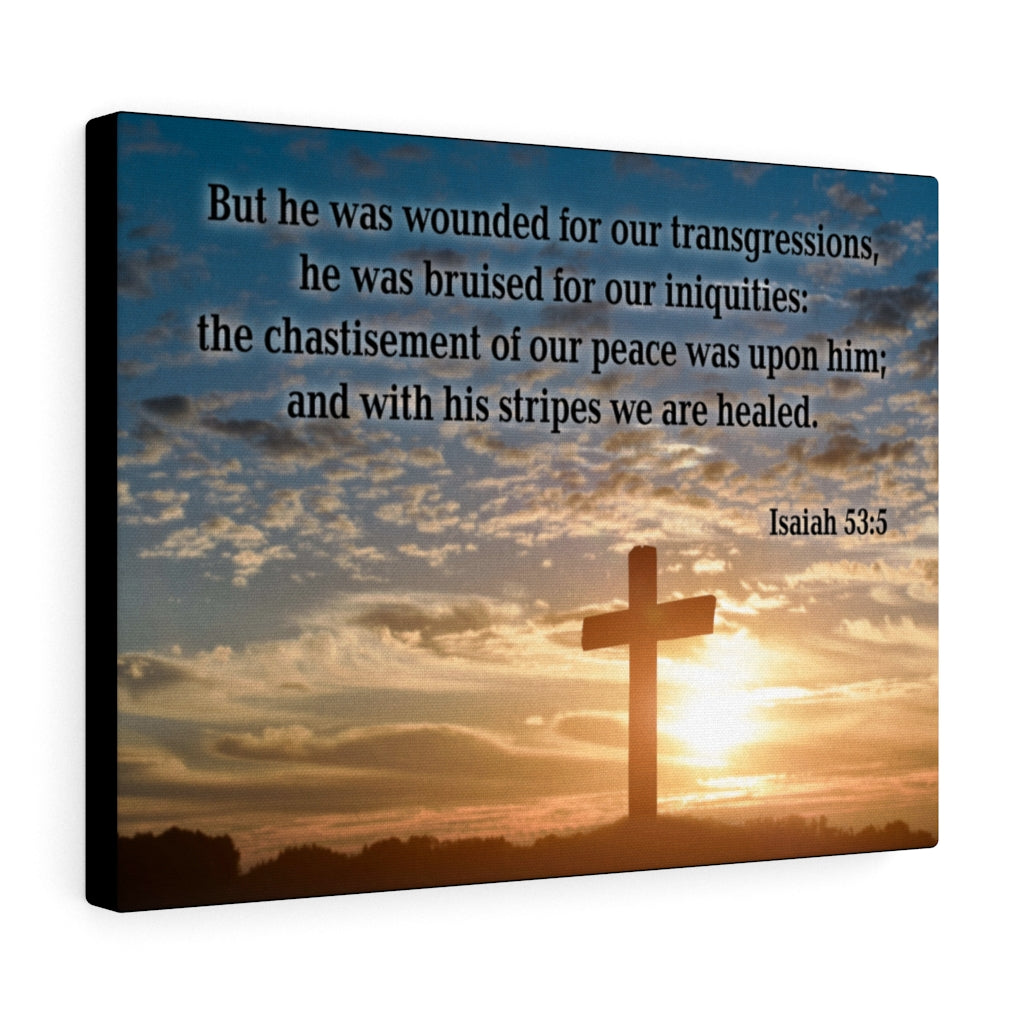 Scripture Walls Wounded For Our Transgressions Isaiah 53:5 Bible Verse Canvas Christian Wall Art Ready to Hang Unframed-Express Your Love Gifts
