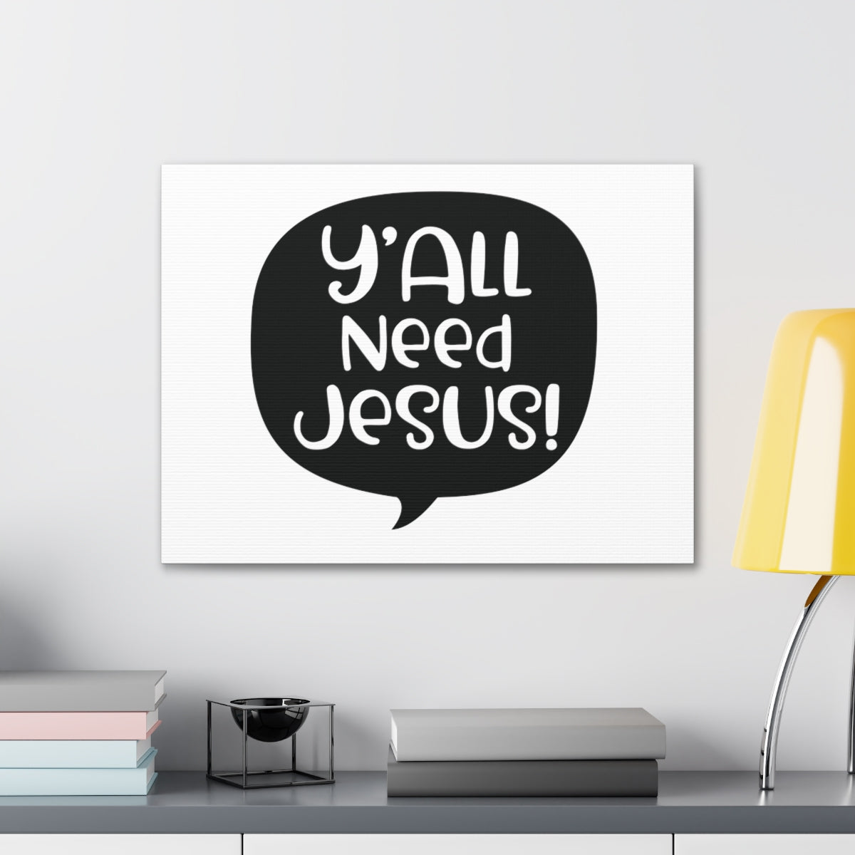 Scripture Walls Y'all Need Jesus Psalm 37:4 Christian Wall Art Print Ready to Hang Unframed-Express Your Love Gifts