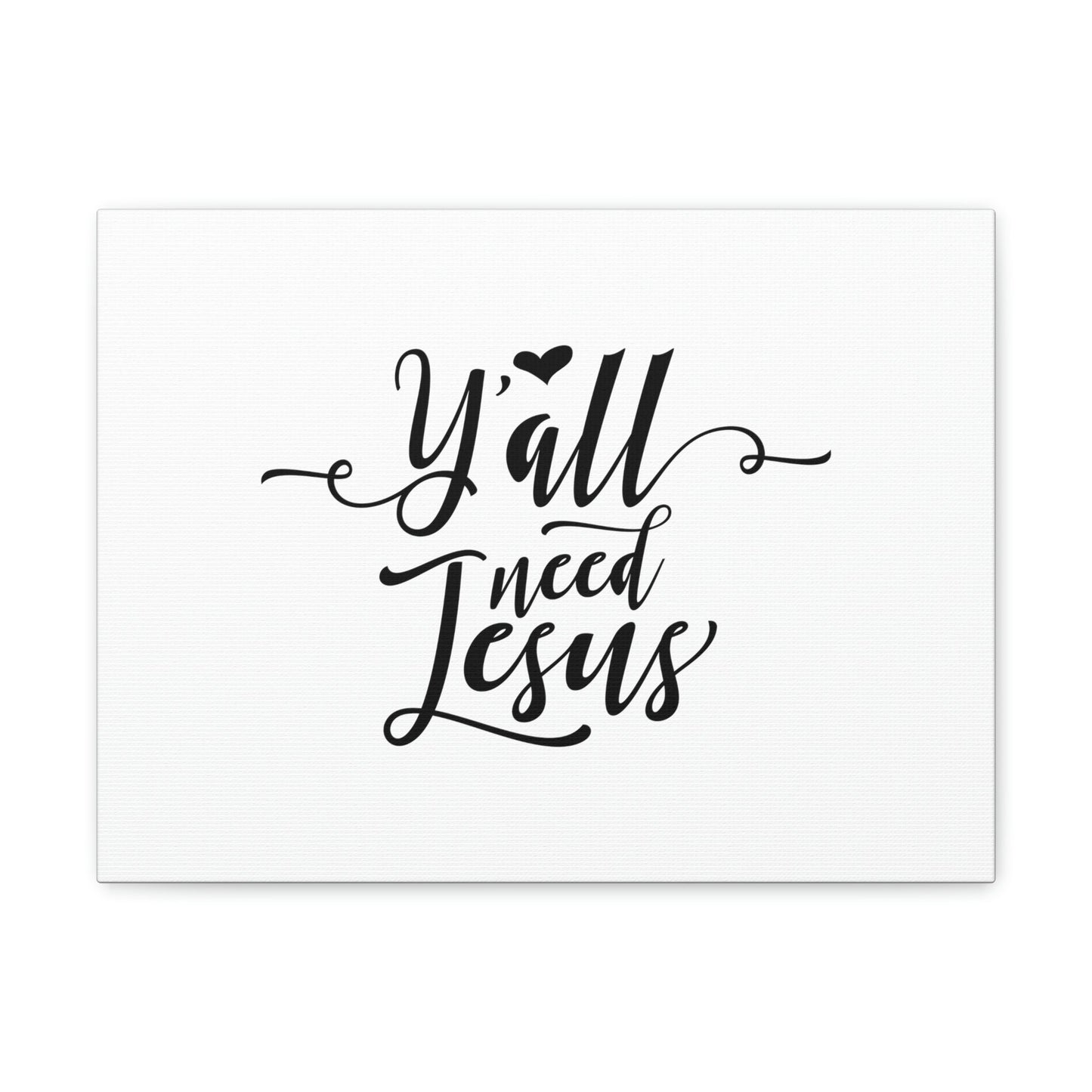 Ya'll Need Jesus Hebrews 12:2 Christian Wall Art Bible Verse Print Ready to Hang Unframed-Express Your Love Gifts