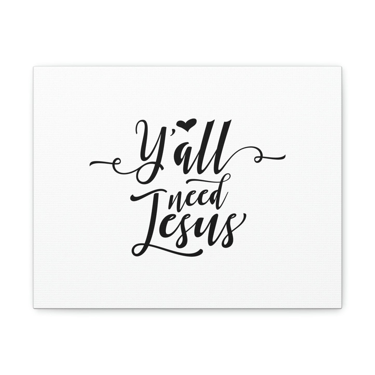 Ya'll Need Jesus Hebrews 12:2 Christian Wall Art Bible Verse Print Ready to Hang Unframed-Express Your Love Gifts