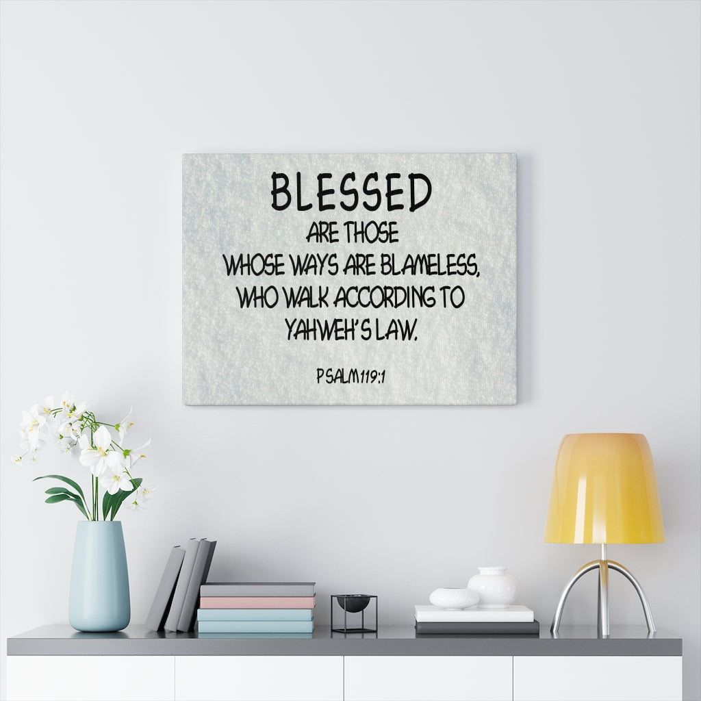 Scripture Walls Yahweh's Law Psalm 119:1 Scripture Bible Verse Canvas Christian Wall Art Ready to Hang Unframed-Express Your Love Gifts