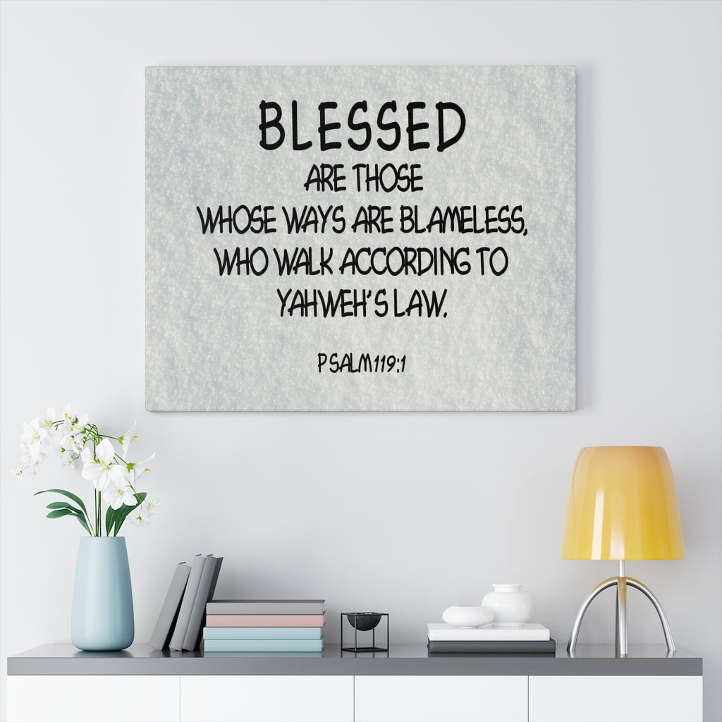 Scripture Walls Yahweh's Law Psalm 119:1 Scripture Bible Verse Canvas Christian Wall Art Ready to Hang Unframed-Express Your Love Gifts