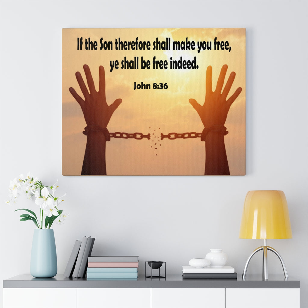 Scripture Walls Ye Shall Be Free Indeed John 8:36 Bible Verse Canvas Christian Wall Art Ready to Hang Unframed-Express Your Love Gifts