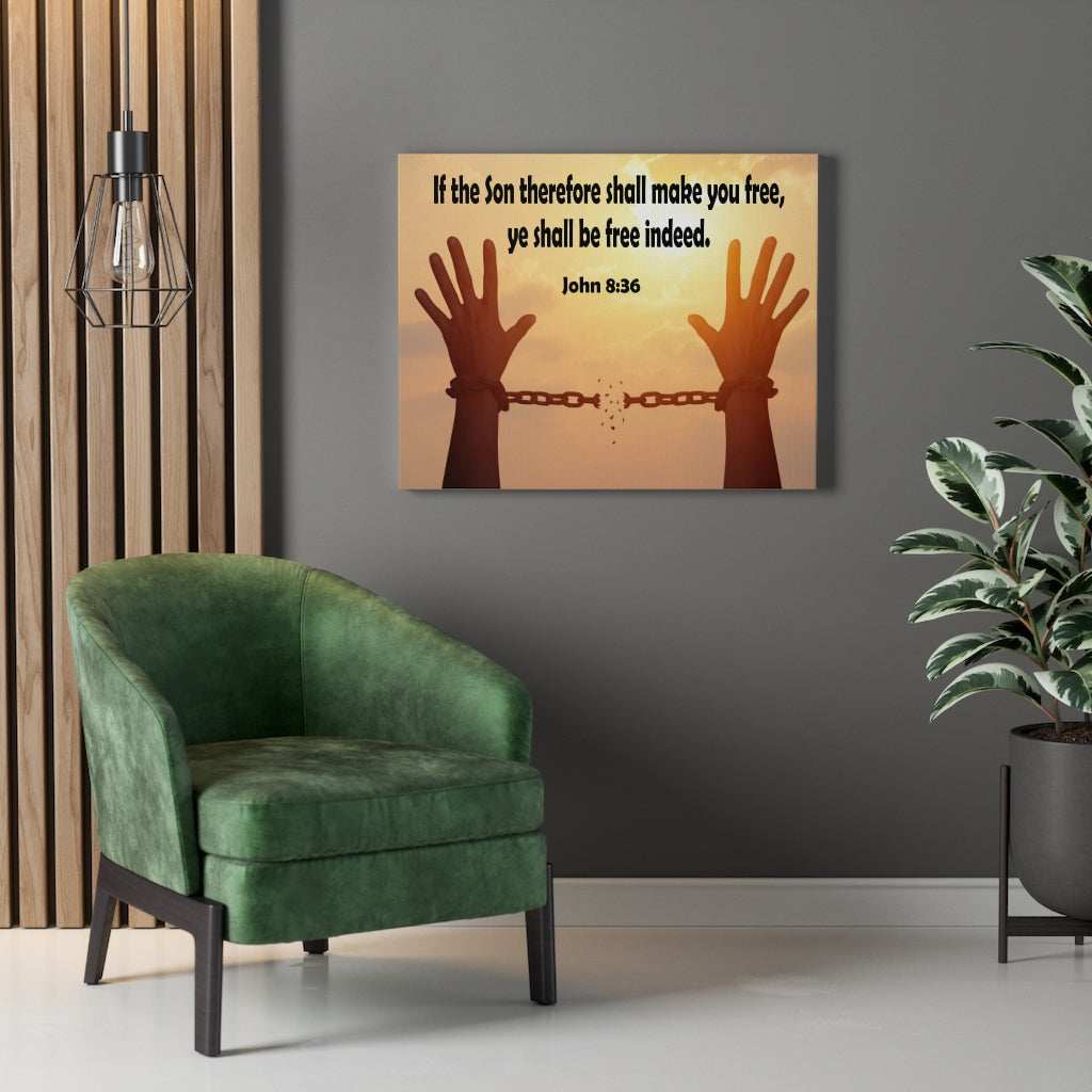 Scripture Walls Ye Shall Be Free Indeed John 8:36 Bible Verse Canvas Christian Wall Art Ready to Hang Unframed-Express Your Love Gifts