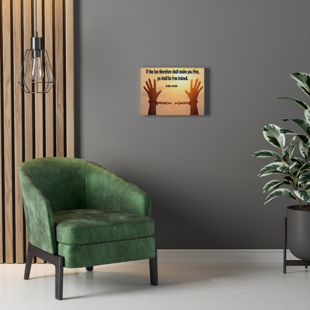Scripture Walls Ye Shall Be Free Indeed John 8:36 Bible Verse Canvas Christian Wall Art Ready to Hang Unframed-Express Your Love Gifts