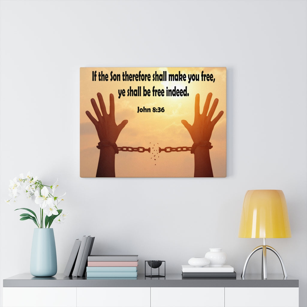 Scripture Walls Ye Shall Be Free Indeed John 8:36 Bible Verse Canvas Christian Wall Art Ready to Hang Unframed-Express Your Love Gifts