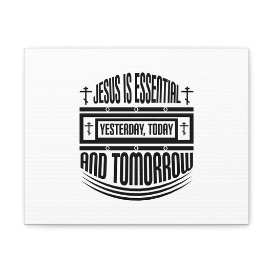 Yesterday, Today, And Tomorrow Hebrews 13:8 Christian Wall Art Bible Verse Print Ready to Hang Unframed-Express Your Love Gifts