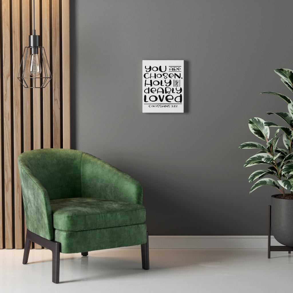 Scripture Walls You Are Chosen Colossians 3:12 Bible Verse Canvas Christian Wall Art Ready to Hang Unframed-Express Your Love Gifts