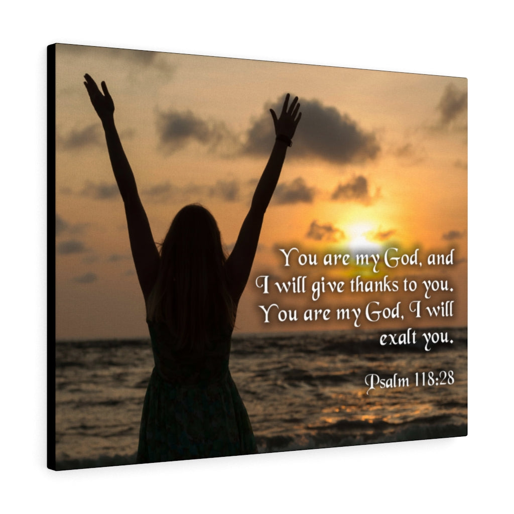 You Are My God Psalm 118:28 Bible Verse Canvas Christian Wall Art Ready to Hang Unframed-Express Your Love Gifts