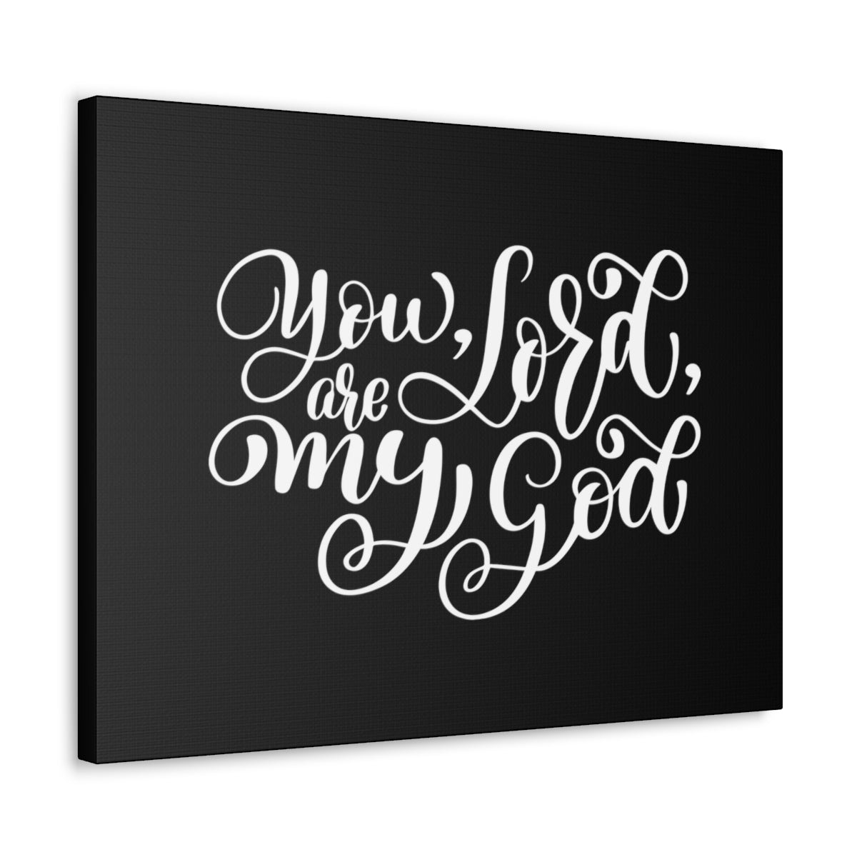 You Are My Lord My God Psalm 63:1 Christian Wall Art Bible Verse Print Ready to Hang Unframed-Express Your Love Gifts