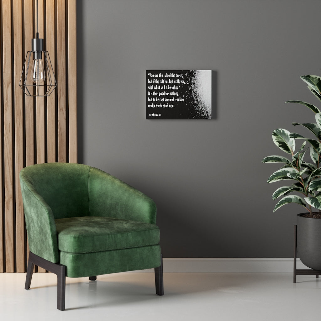 Scripture Walls You Are The Salt of The Earth Matthew 5:13 Bible Verse Canvas Christian Wall Art Ready to Hang Unframed-Express Your Love Gifts