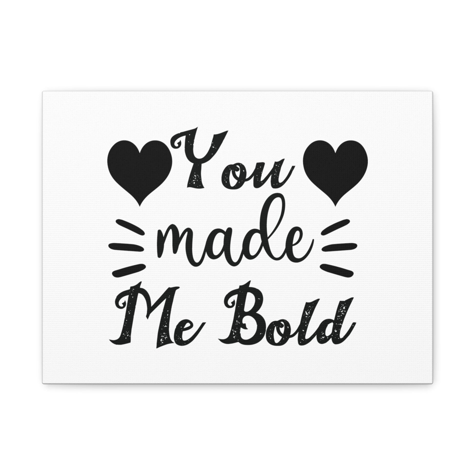 You Made Me Bold Psalm 138:3 Heart Christian Wall Art Bible Verse Print Ready to Hang Unframed-Express Your Love Gifts