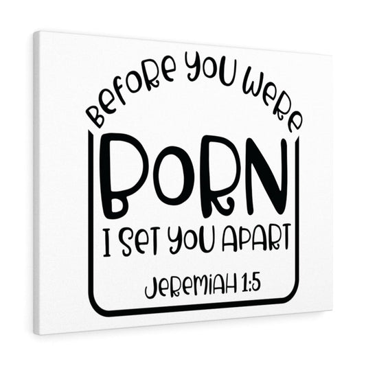 You Were Born Jeremiah 1:5 Bible Verse Canvas Christian Wall Art Ready to Hang Unframed-Express Your Love Gifts