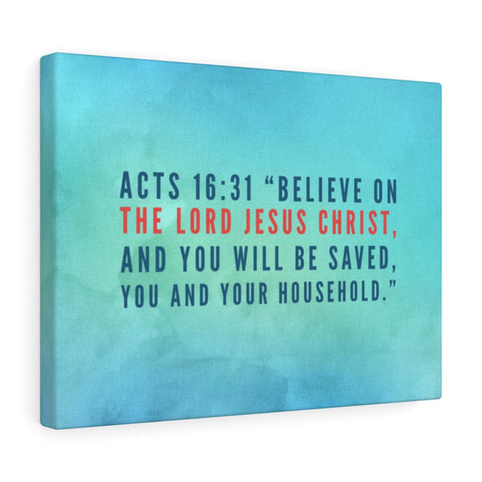 You Will Be Saved Acts 16:31 Bible Verse Canvas Christian Wall Art Ready to Hang Unframed-Express Your Love Gifts