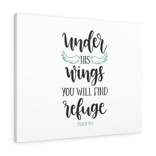 You Will Find Refuge Psalm 91:4 Bible Verse Canvas Christian Wall Art Ready to Hang Unframed-Express Your Love Gifts