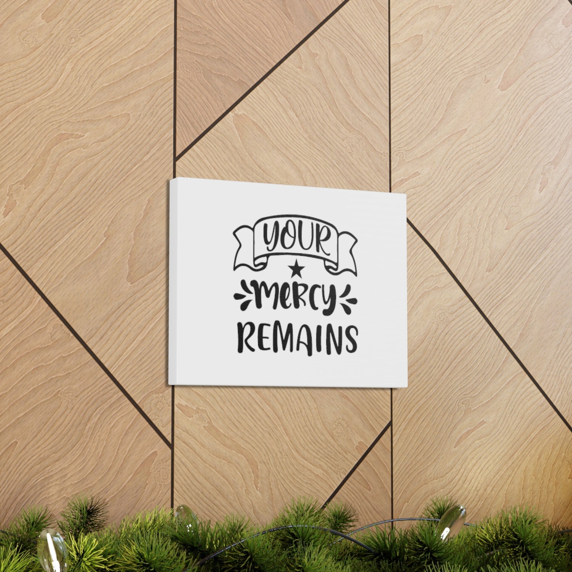 Your Mercy Remains Deuteronomy 4:31 Christian Wall Art Bible Verse Print Ready to Hang Unframed-Express Your Love Gifts