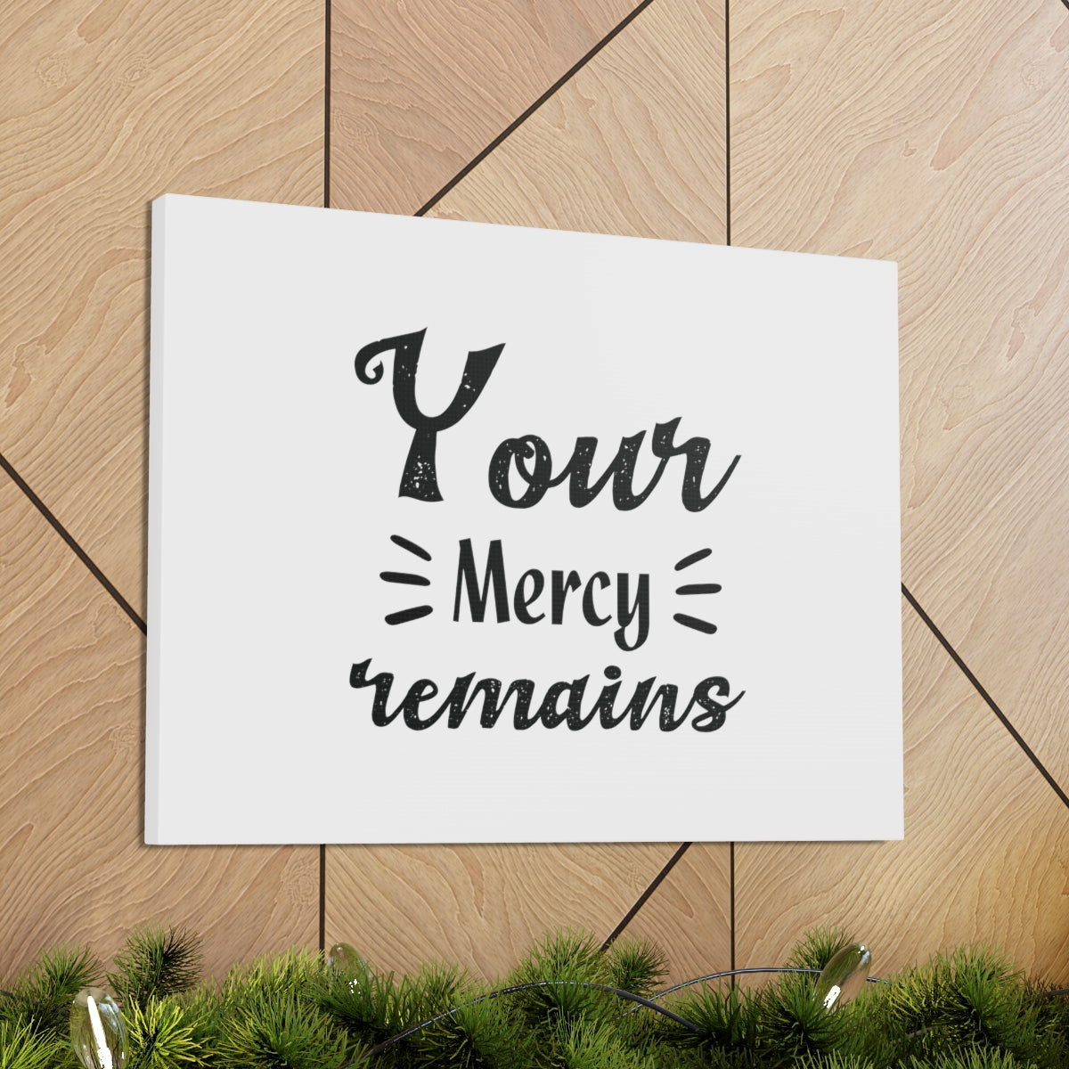 Your Mercy Remains Psalm 25:10 Christian Wall Art Bible Verse Print Ready to Hang Unframed-Express Your Love Gifts