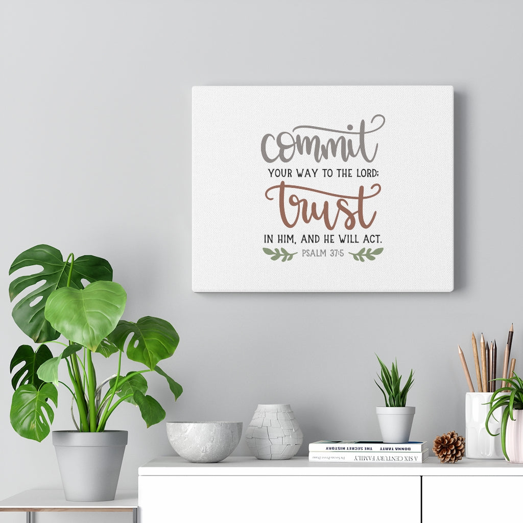 Your Way To The Lord Psalm 37:5 Bible Verse Canvas Christian Wall Art Ready to Hang Unframed-Express Your Love Gifts