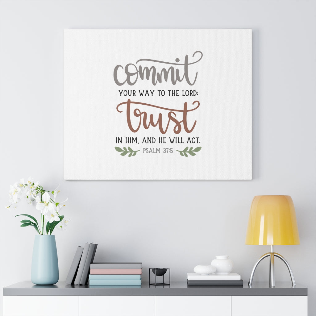 Your Way To The Lord Psalm 37:5 Bible Verse Canvas Christian Wall Art Ready to Hang Unframed-Express Your Love Gifts