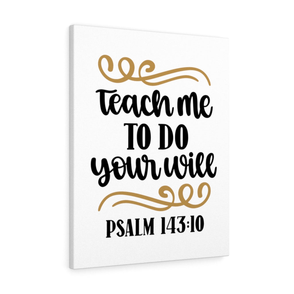 Your Will Psalm 143:10 Bible Verse Canvas Christian Wall Art Ready to Hang Unframed-Express Your Love Gifts