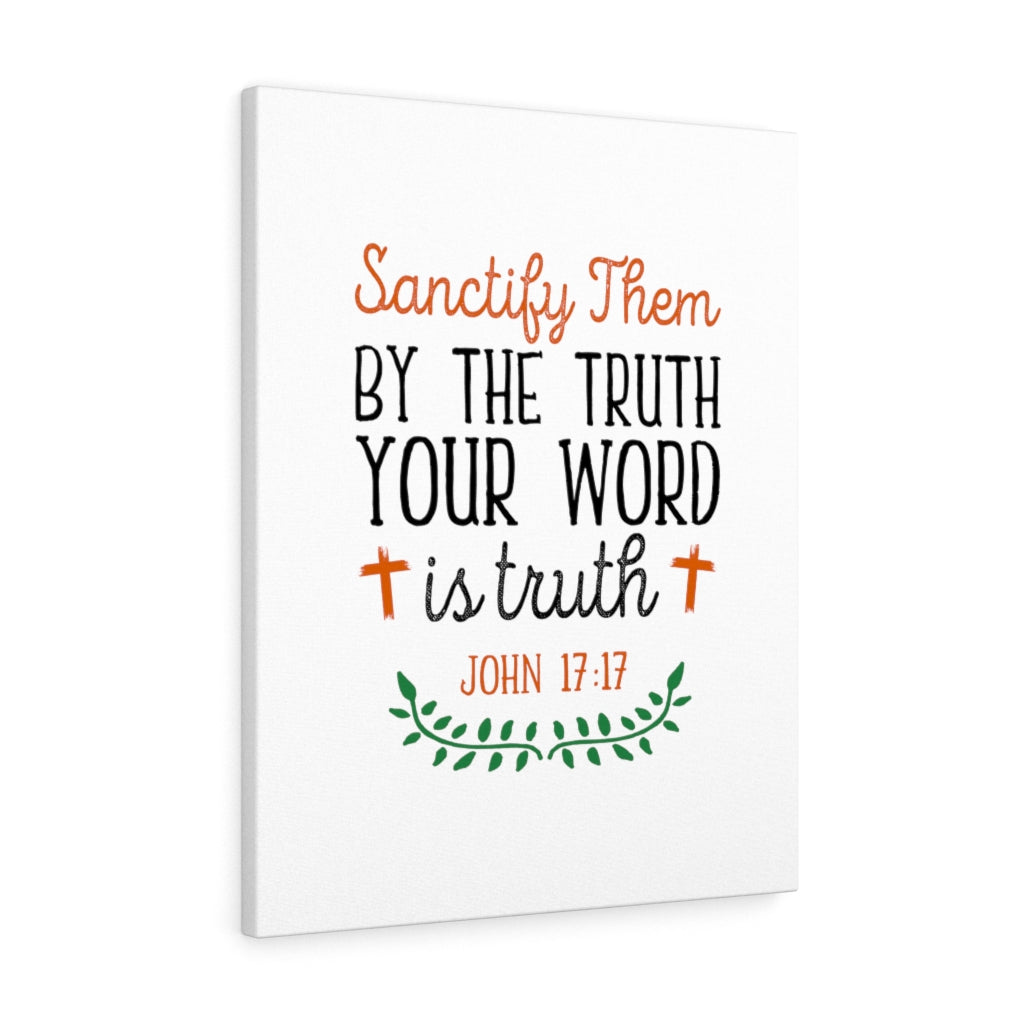 Your Word Is The Truth John 17:17 Bible Verse Canvas Christian Wall Art Ready to Hang Unframed-Express Your Love Gifts