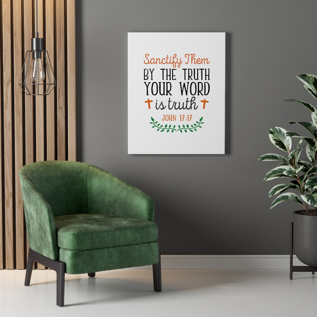 Your Word Is The Truth John 17:17 Bible Verse Canvas Christian Wall Art Ready to Hang Unframed-Express Your Love Gifts