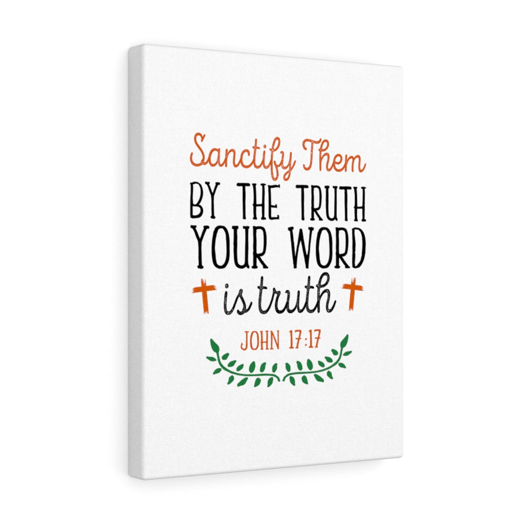 Your Word Is The Truth John 17:17 Bible Verse Canvas Christian Wall Art Ready to Hang Unframed-Express Your Love Gifts