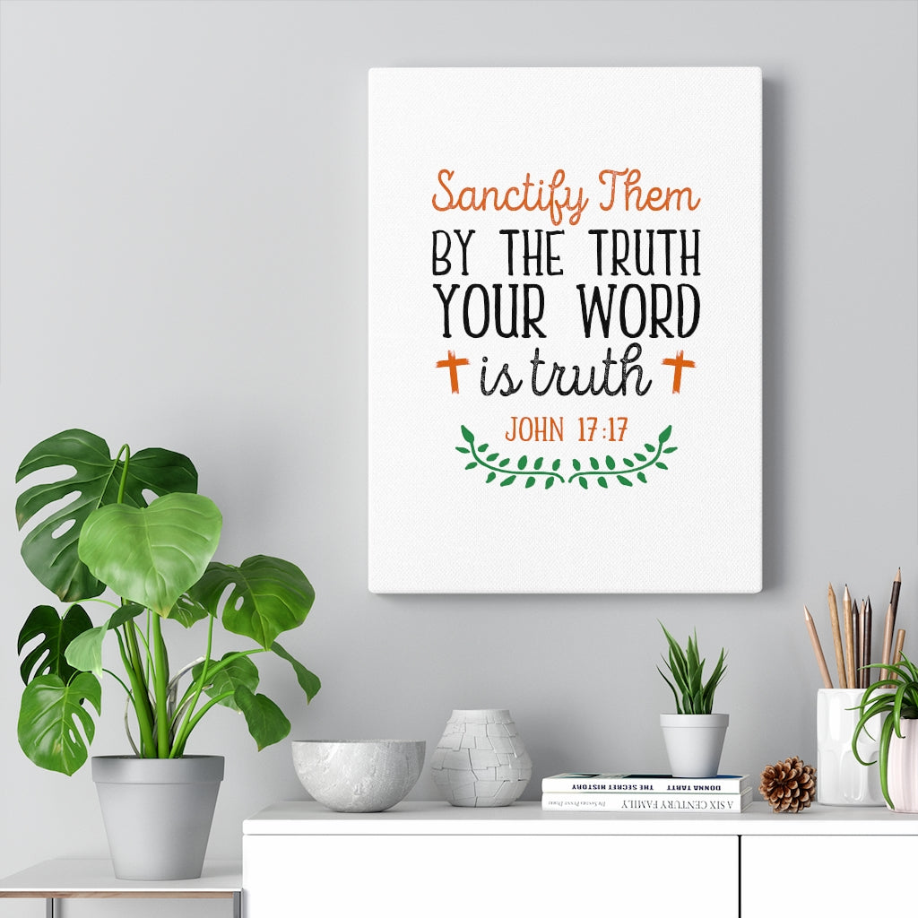 Your Word Is The Truth John 17:17 Bible Verse Canvas Christian Wall Art Ready to Hang Unframed-Express Your Love Gifts