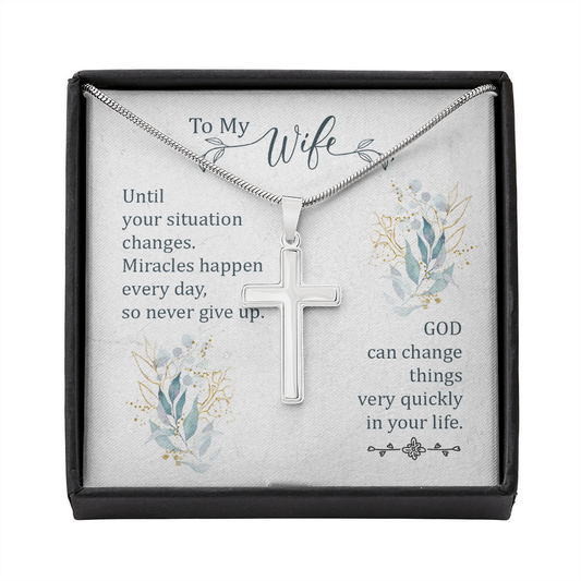 To My Wife Until Your Situation Change Cross Card Necklace w Stainless Steel Pendant-Express Your Love Gifts