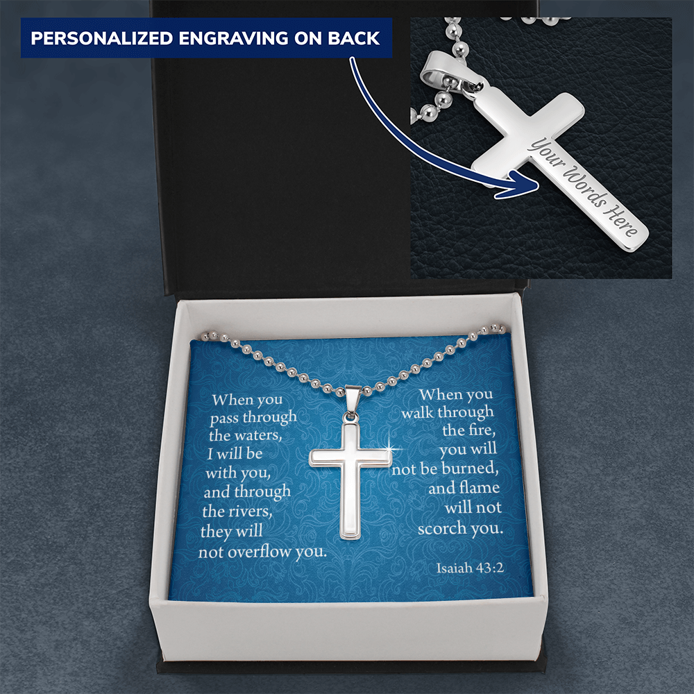 When You Pass Through Isaiah 43:2 Cross Necklace Message Card W Ball Chain Pendant-Express Your Love Gifts